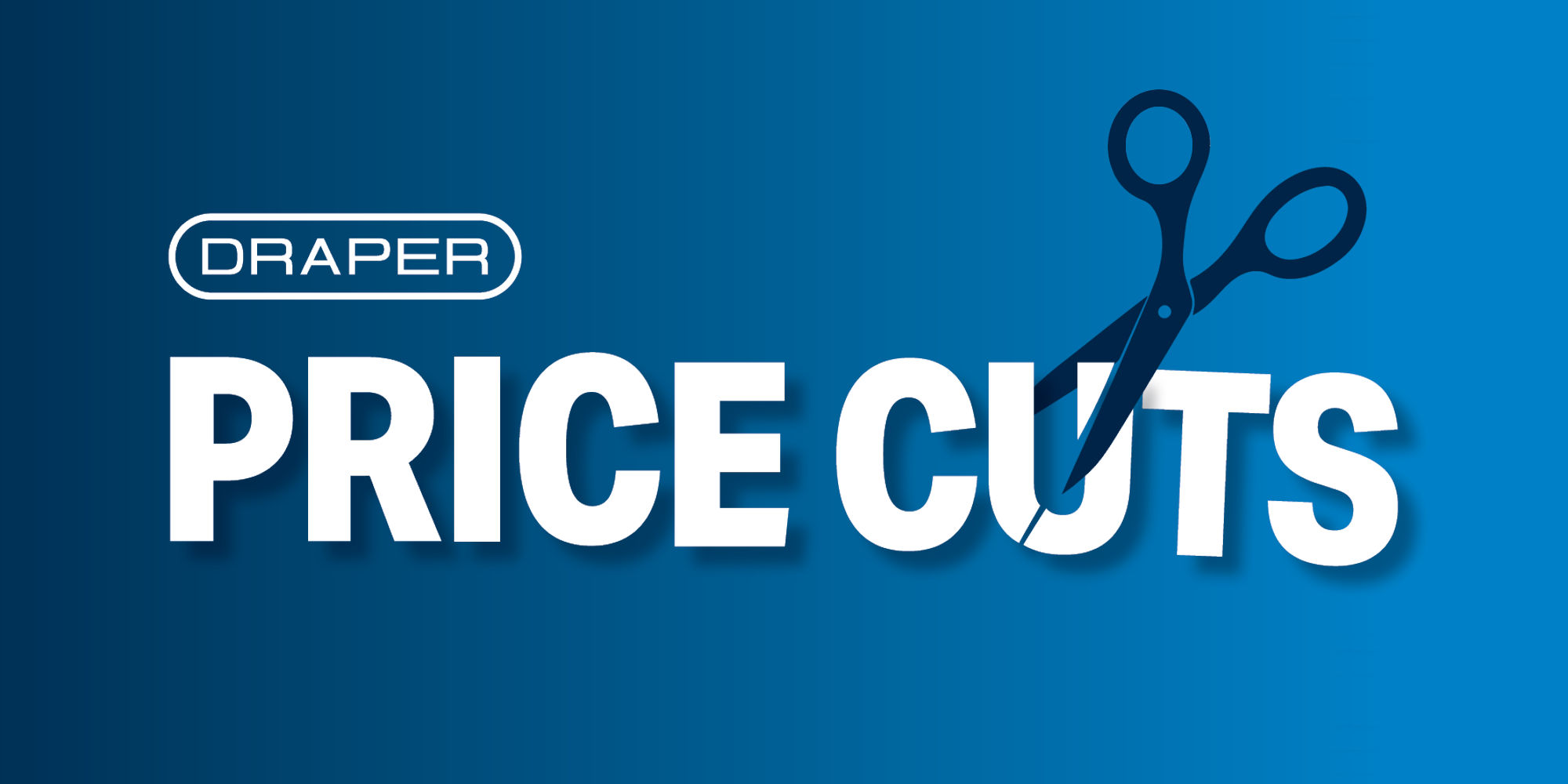 Draper Price Cuts