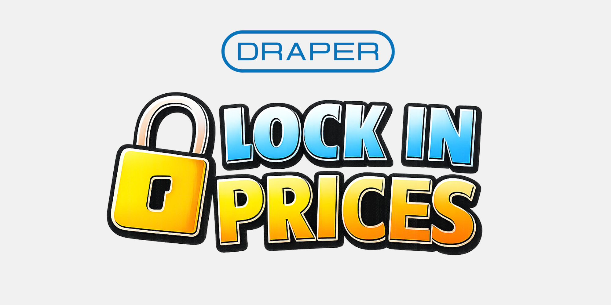 Draper Lock in PRICES