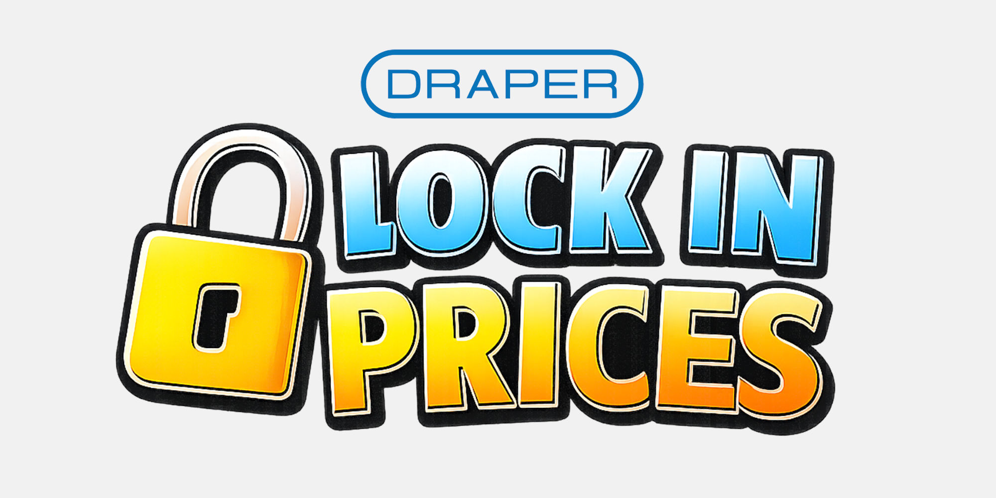 Draper Lock in PRICES